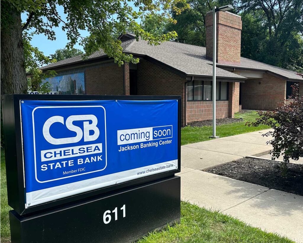 Chelsea State Bank Coming Soon Jackson MI